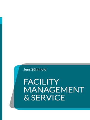 cover image of Facility Management & Service